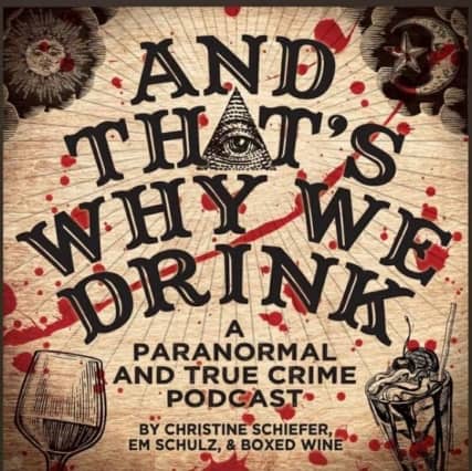 3 Scary Podcasts for Crime Story Lovers, And That's Why We Drink